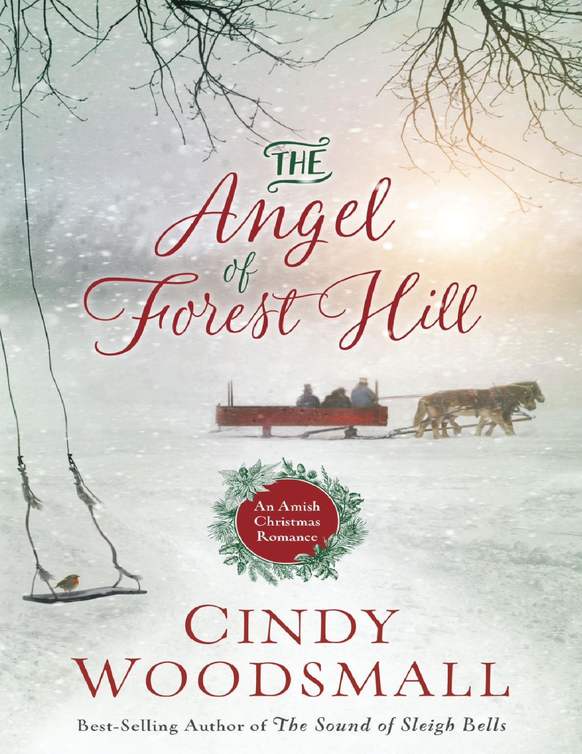 The Angel Of Forest Hill Cindy Woodsmall