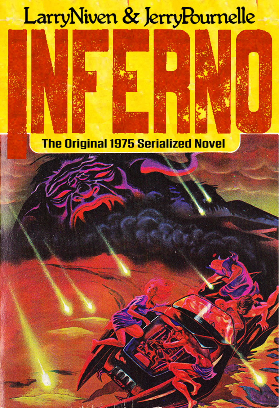 Inferno The Original Serialized Novel Larry Niven And Jerry Pournelle