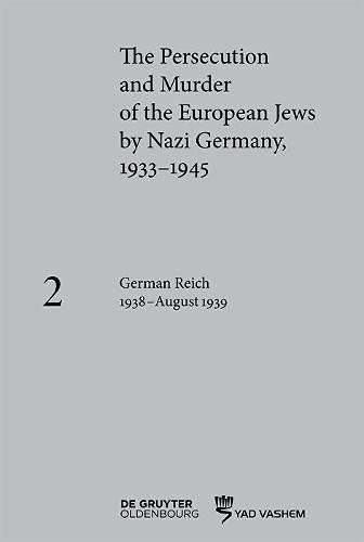 German Reich 1938august 1939 Susanne Heim Editor