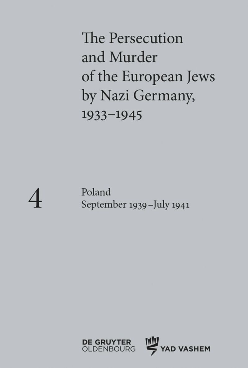 Poland September 1939july 1941 Klauspeter Friedrich Editor