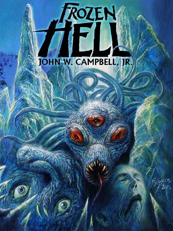 Frozen Hell John W Campbell Jr