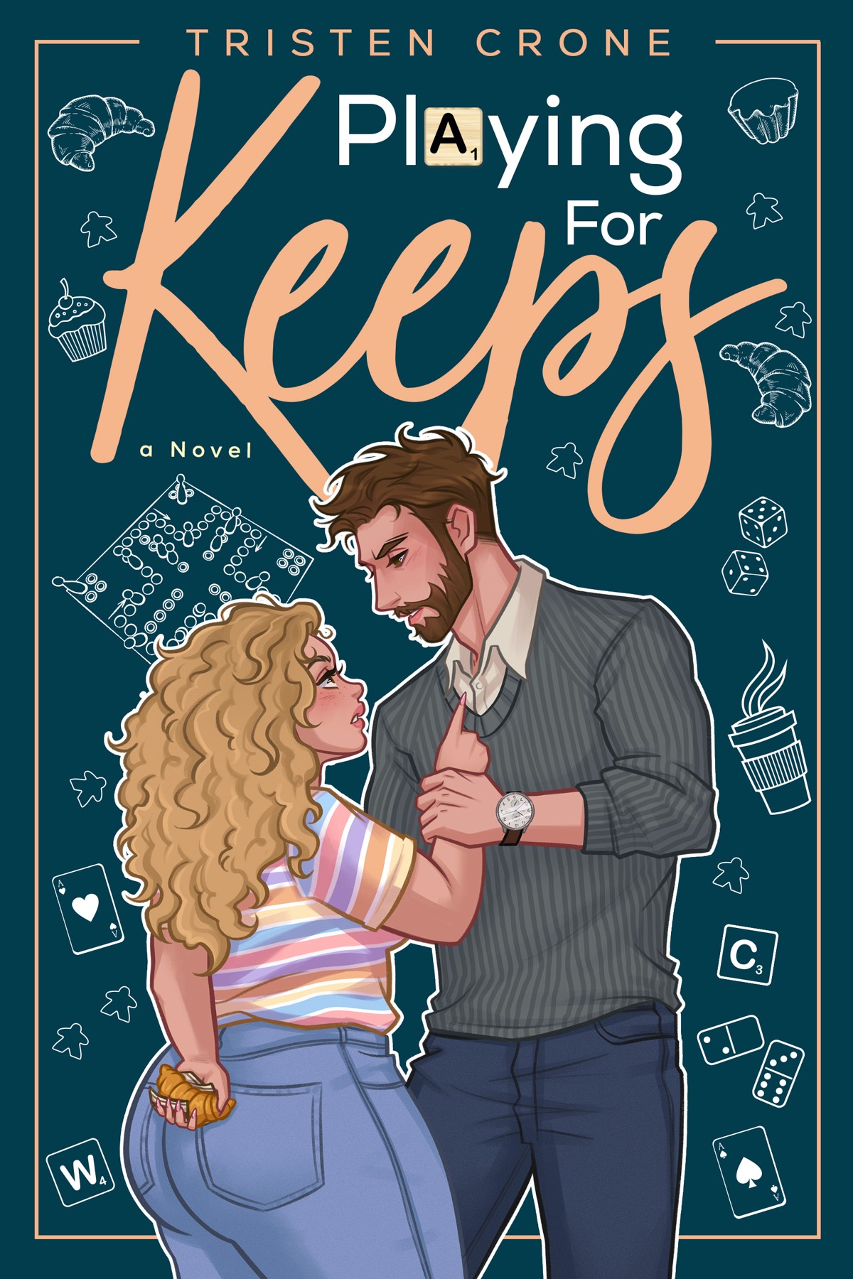 Playing For Keeps 1st Edition Tristen Crone