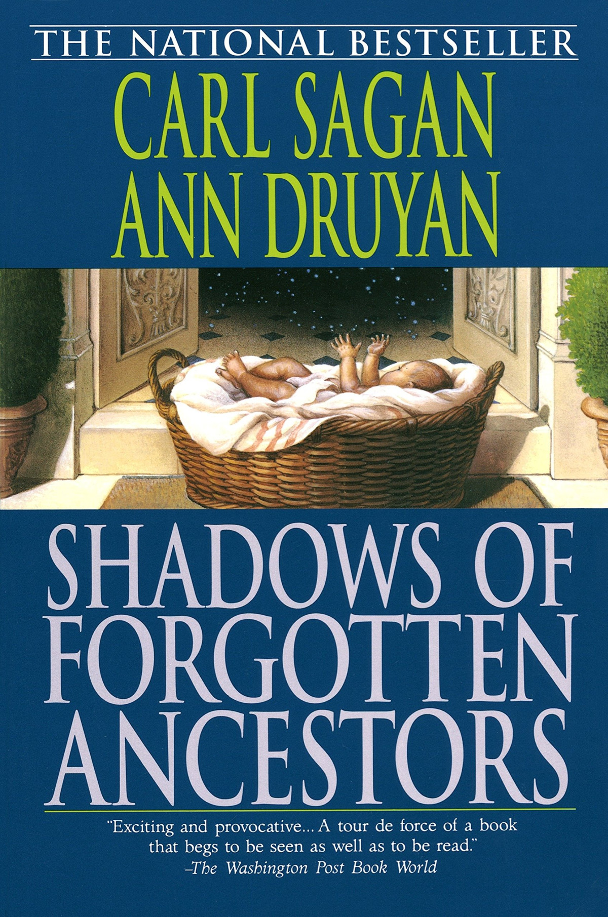 Shadows Of Forgotten Ancestors Carl Sagan Ann Druyan