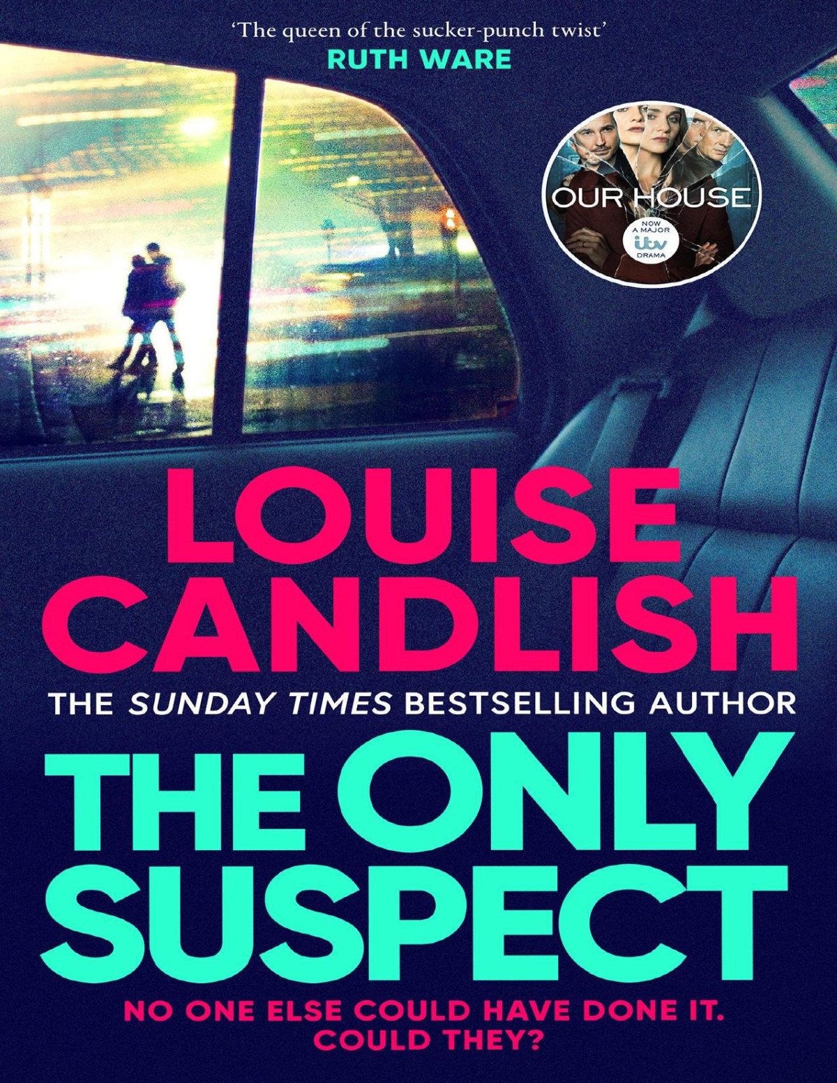 The Only Suspect Louise Candlish