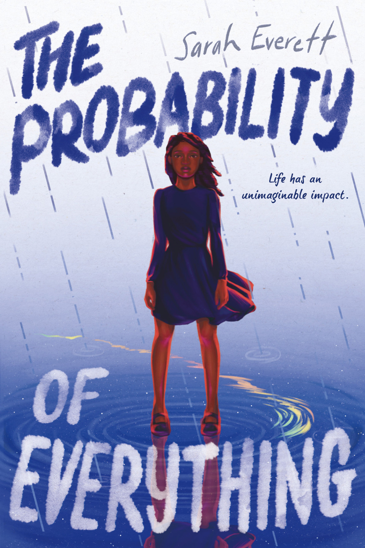 The Probability Of Everything Sarah Everett