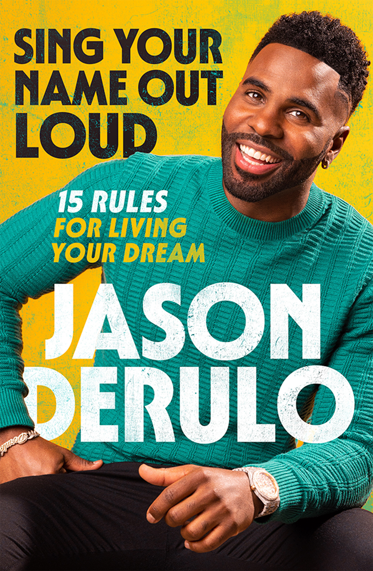 Sing Your Name Out Loud Jason Derulo