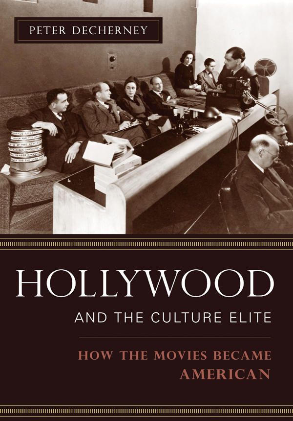 Hollywood And The Culture Elite Decherney Peter