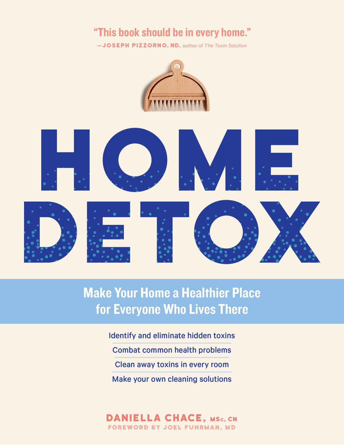 Home Detox Make Your Home A Healthier Place For Everyone Who Lives There Daniella Chace