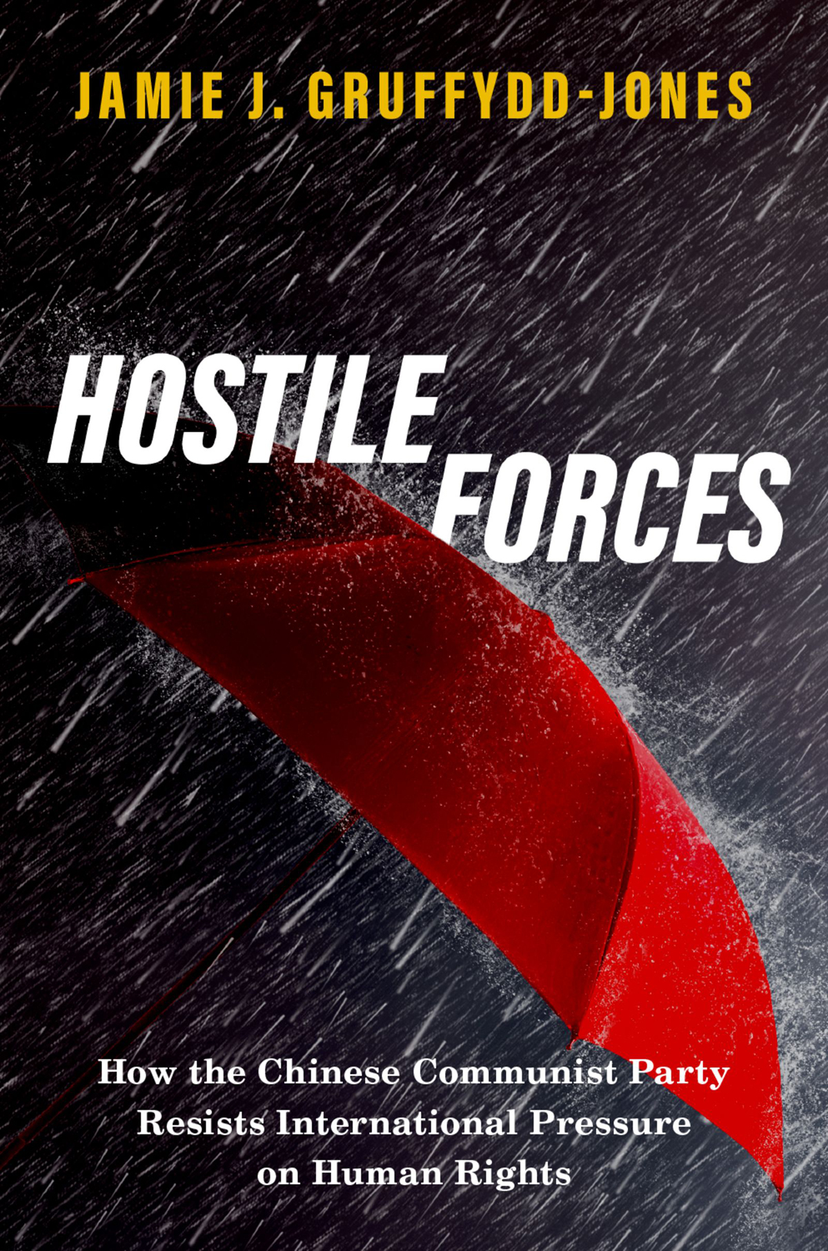 Hostile Forces Jamie J Gruffyddjones