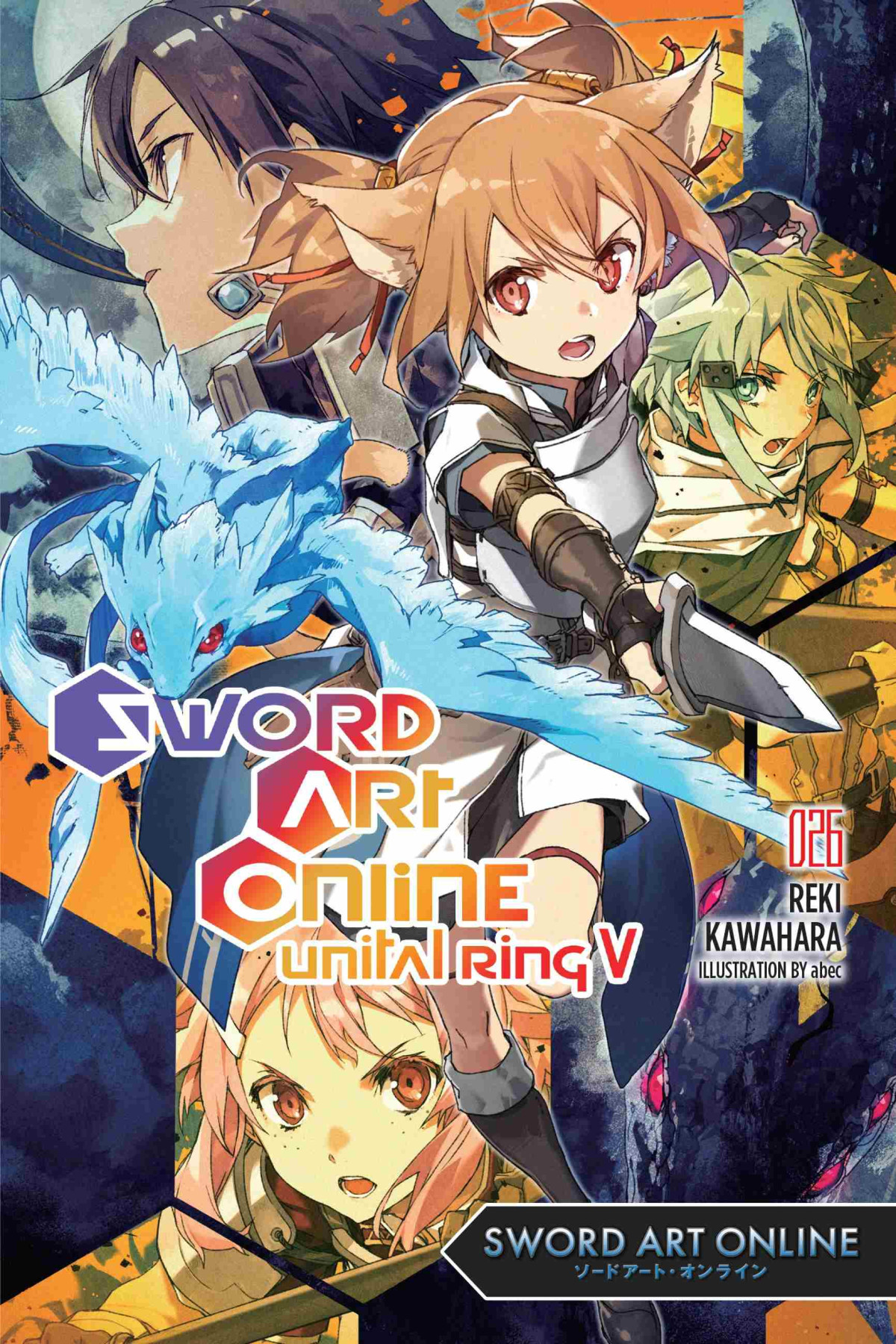 Sword Art Online Unital Ring V Vol 26 1st Edition Reki Kawahara And Abec