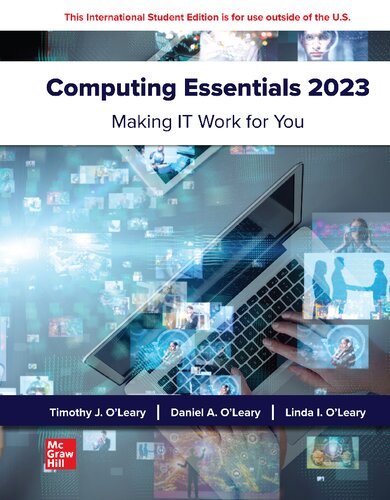 Computing Essentials 2023 29th Edition Timothy Oleary Linda Oleary