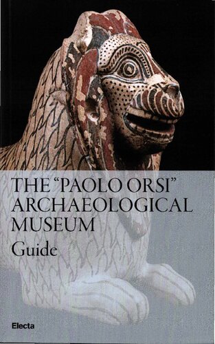 The Paolo Orsi Archaeological Museum Siracusa Guide Giuseppina Monterosso