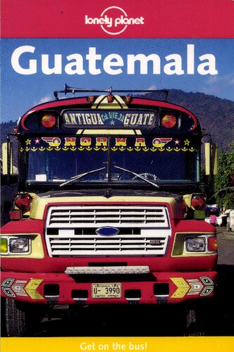 Guatemala 1st Edition Conner Gorry
