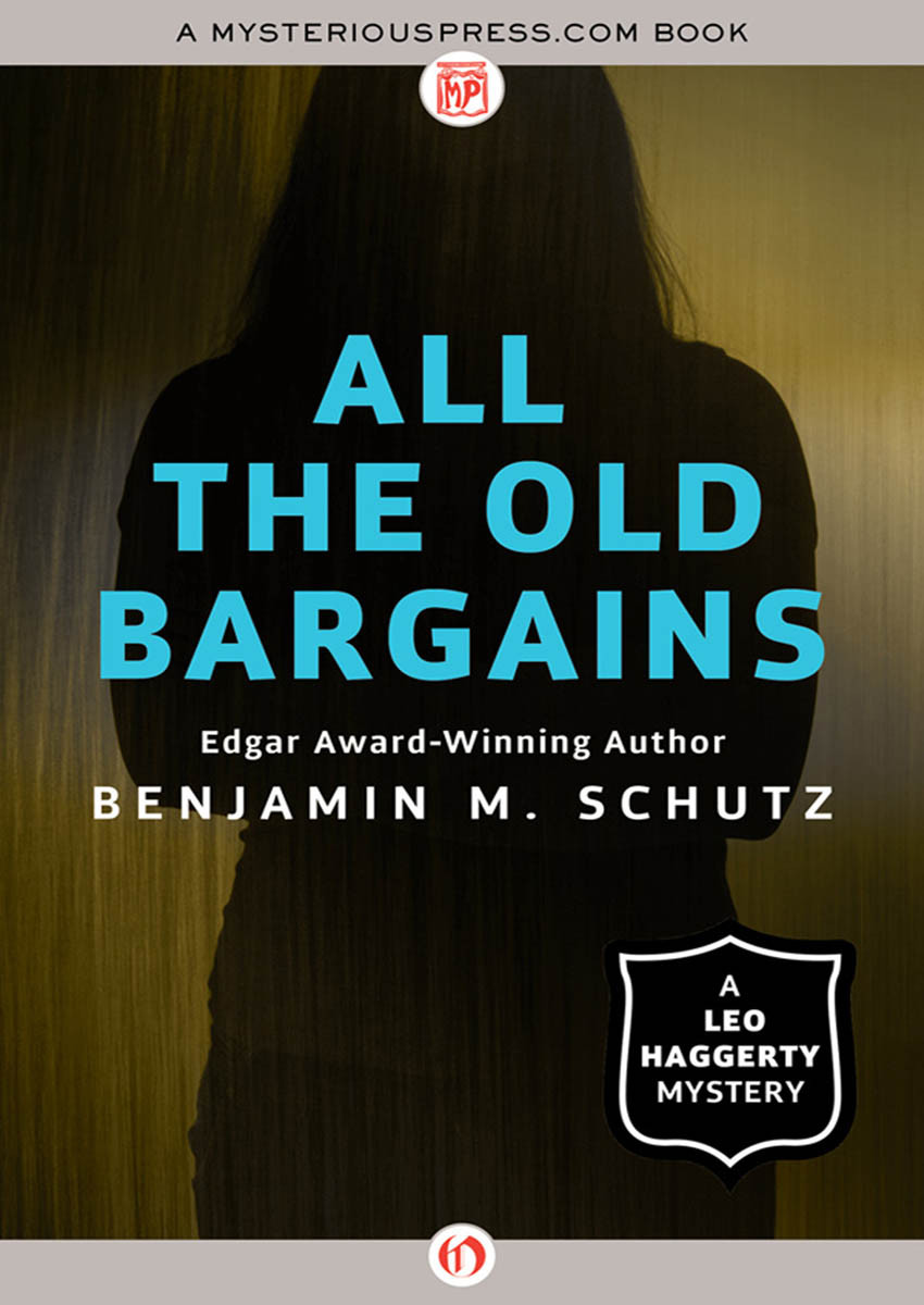 All The Old Bargains Benjamin M Schutz