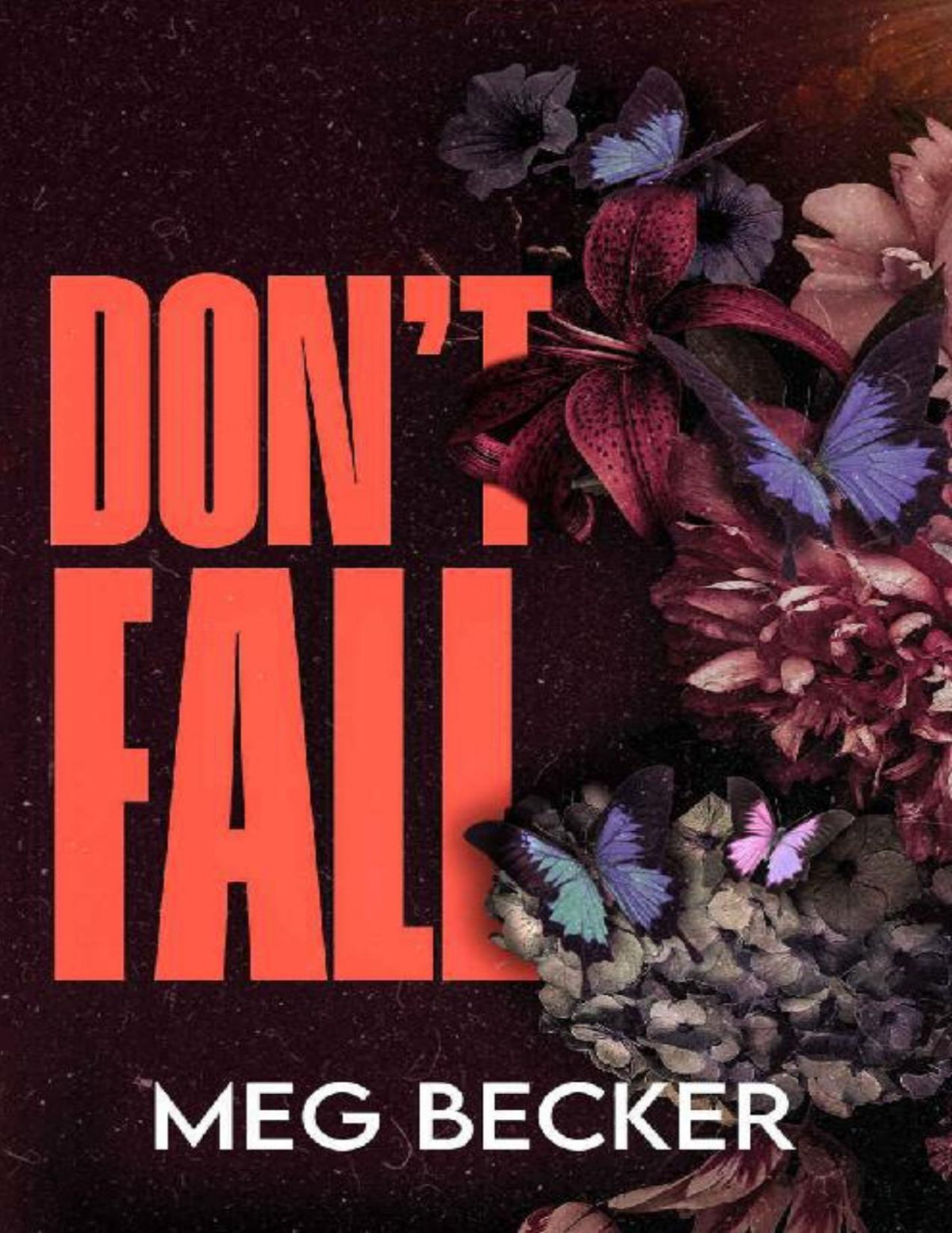 Dont Fall Meg Becker