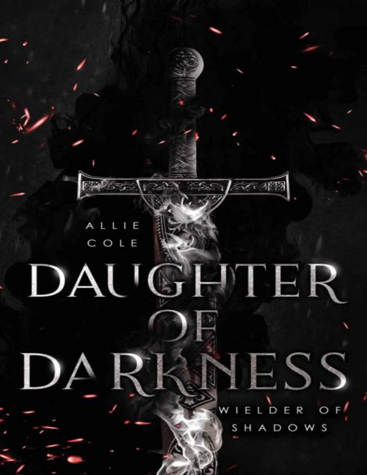 Daughter Of Darkness Wielder Of Shadows Allie Cole
