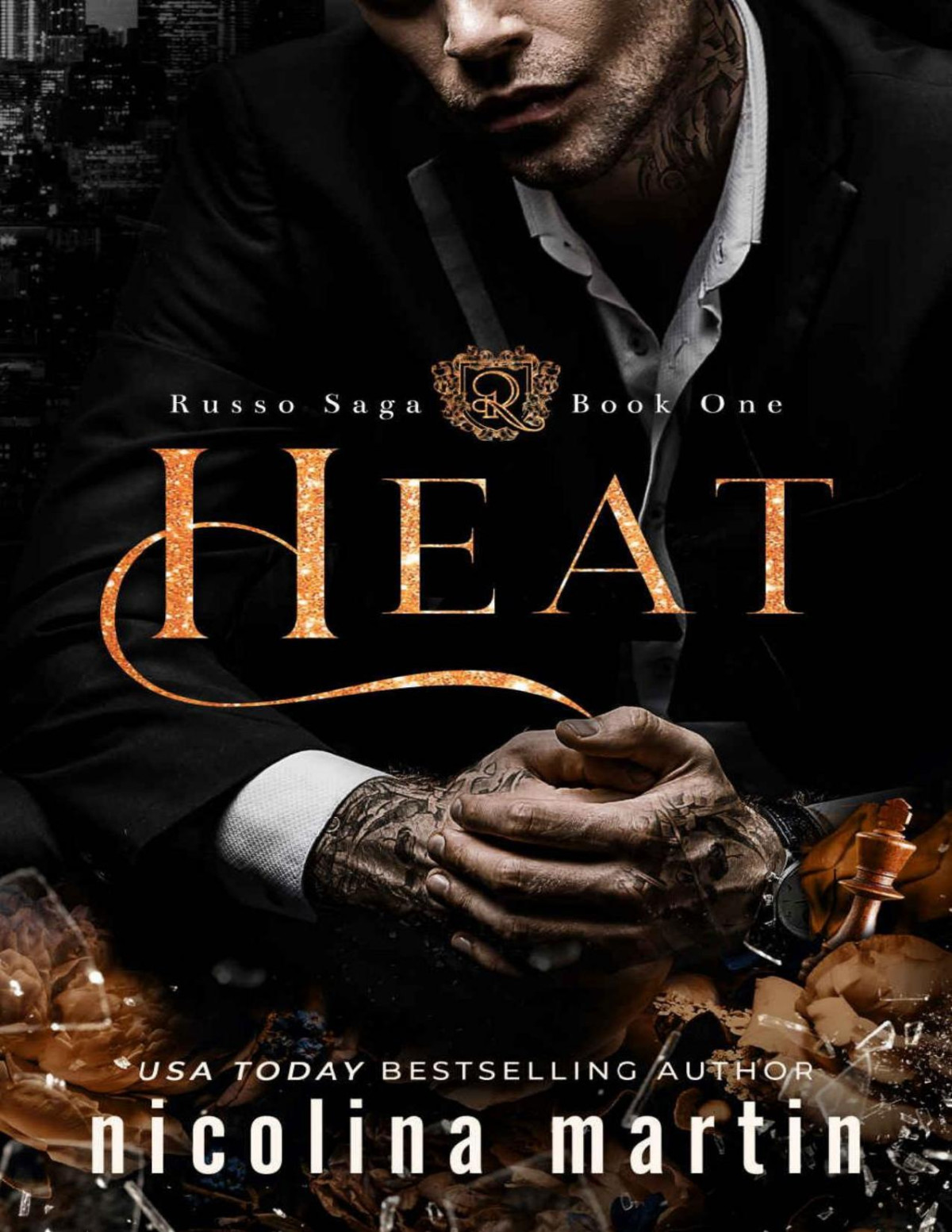 Heat A Dark Mafia Romance Russo Saga Book 1 Nicolina Martin