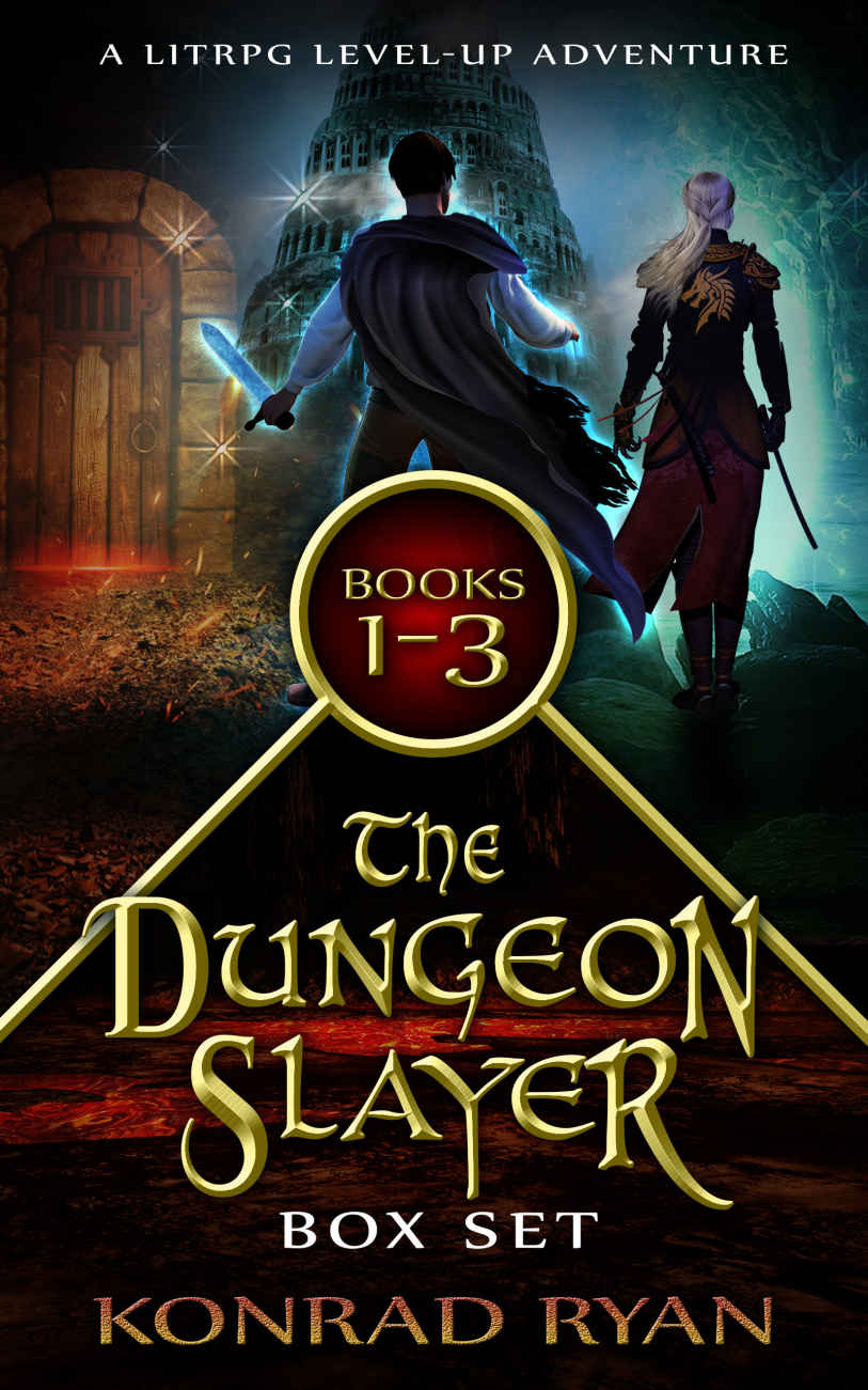 The Dungeon Slayer Series Box Set Dungeon Slayer Collection Book 1 A Litrpg Levelup Adventure Series Konrad Ryan