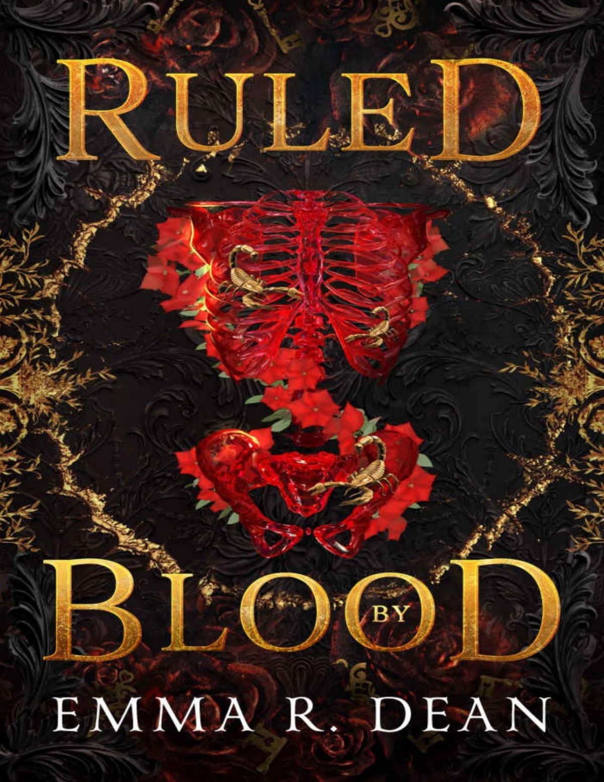 Ruled By Blood A Mafia Reverse Harem Romance An Empire Of Blood And Chaos Book 3 Emma Dean