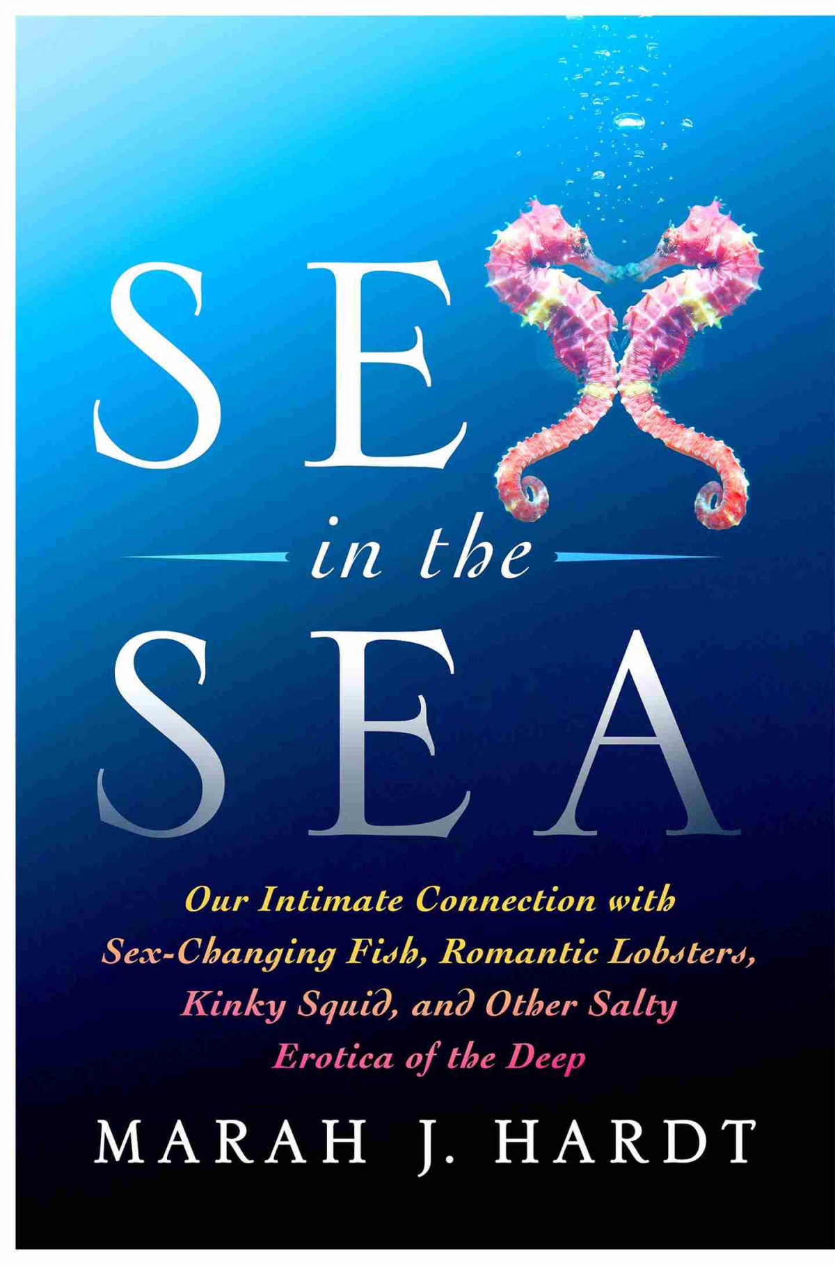 Sex In The Sea Marah J Hardt