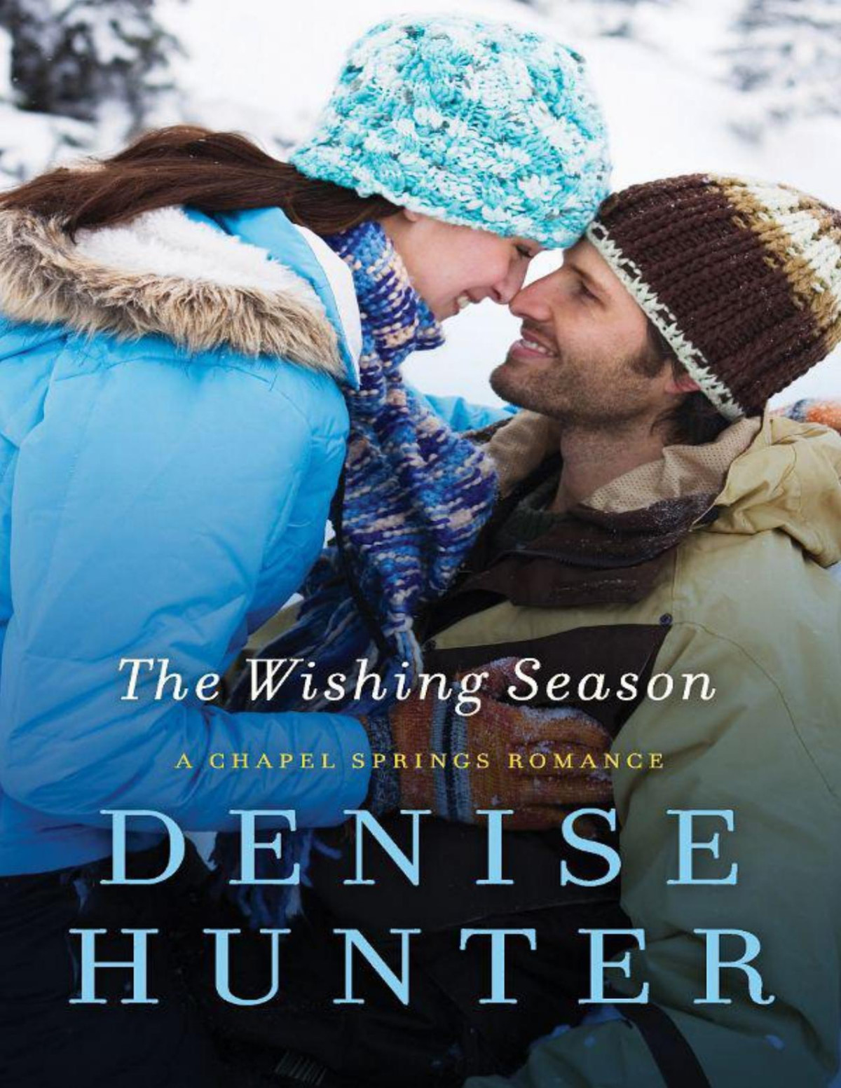 The Wishing Season Denise Hunter