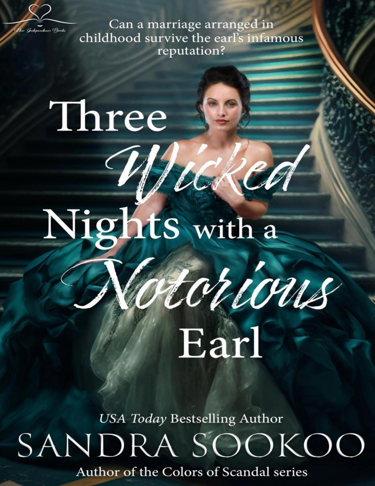 Three Wicked Nights With A Notorious Earl Sandra Sookoo