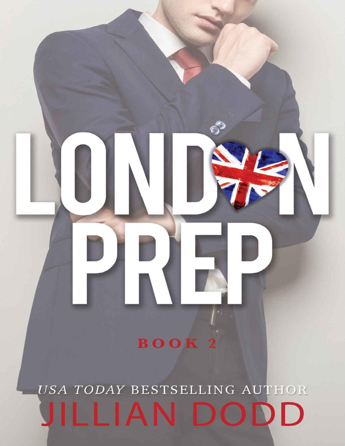 London Prep Book Two Dodd Jillian