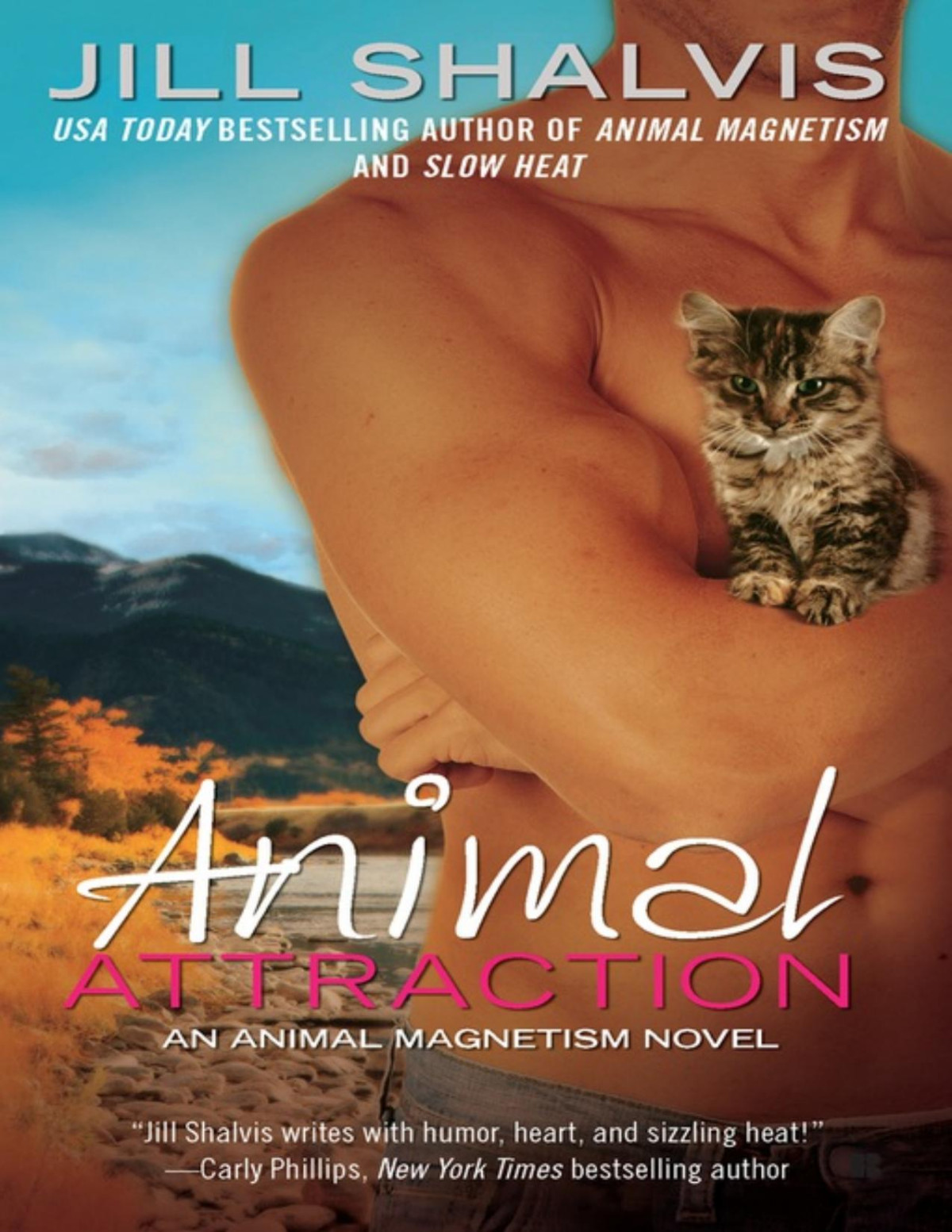 Animal Attraction Animal Magnetism 2 Jill Shalvis