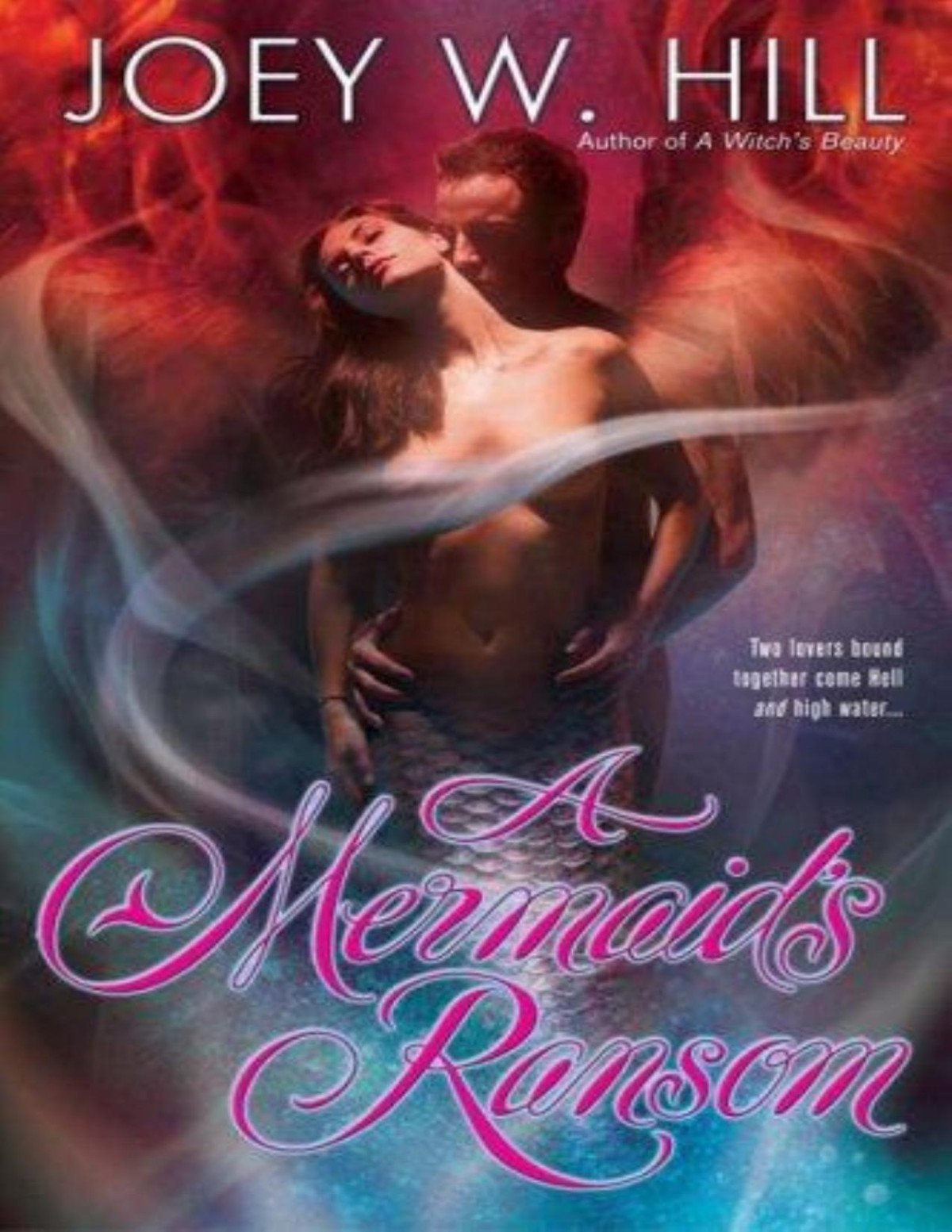 A Mermaids Ransom Joey W Hill