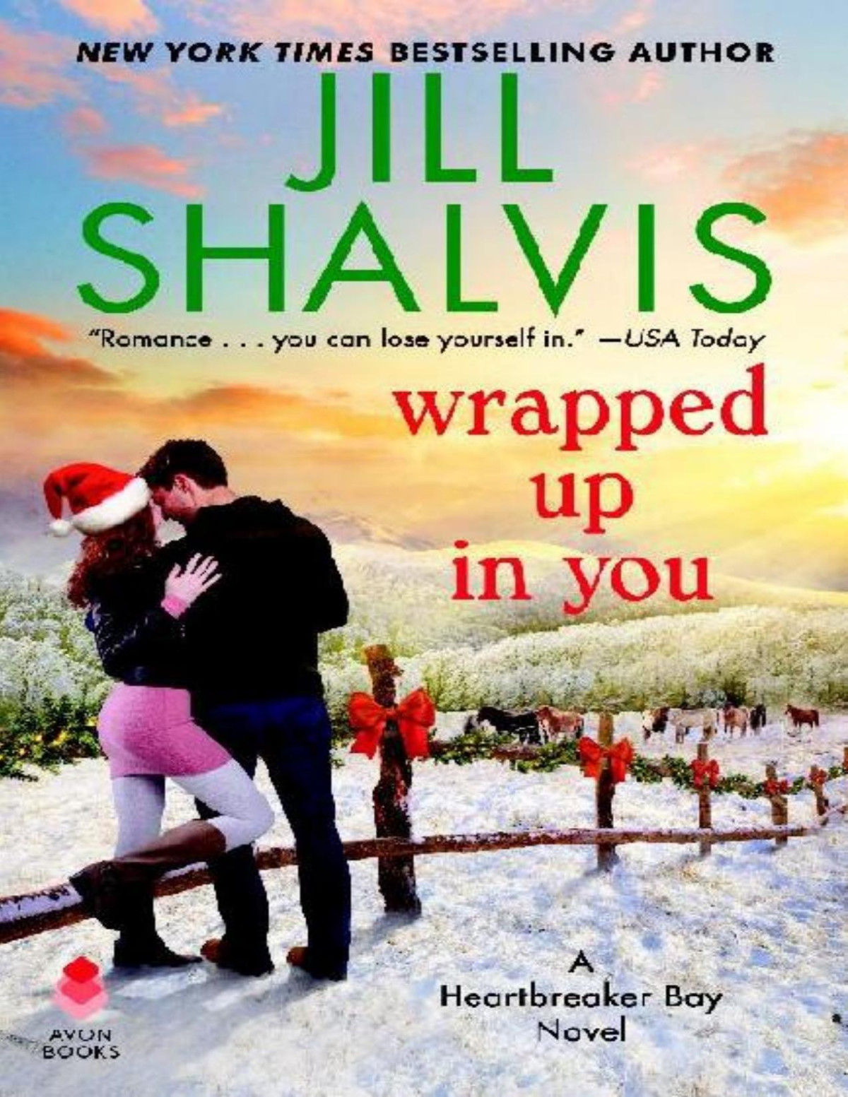 Wrapped Up In You Jill Shalvis