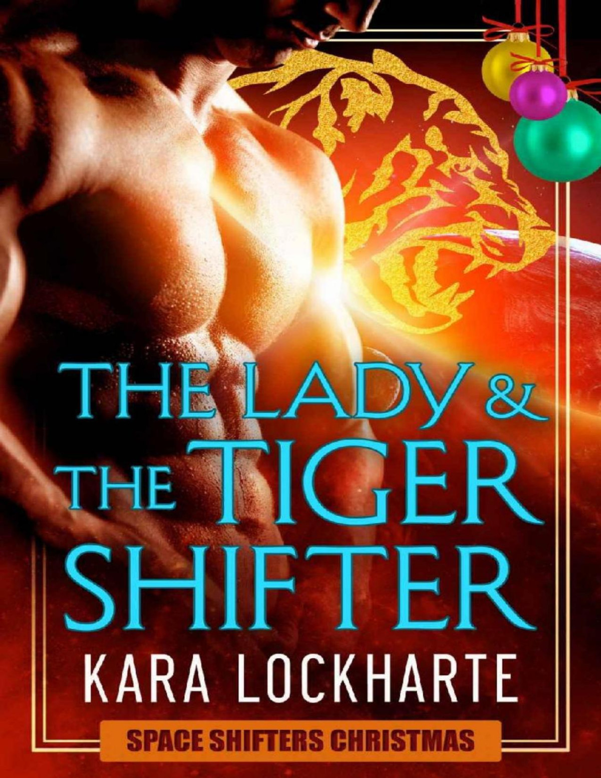 The Lady And The Tigershifter Kara Lockharte