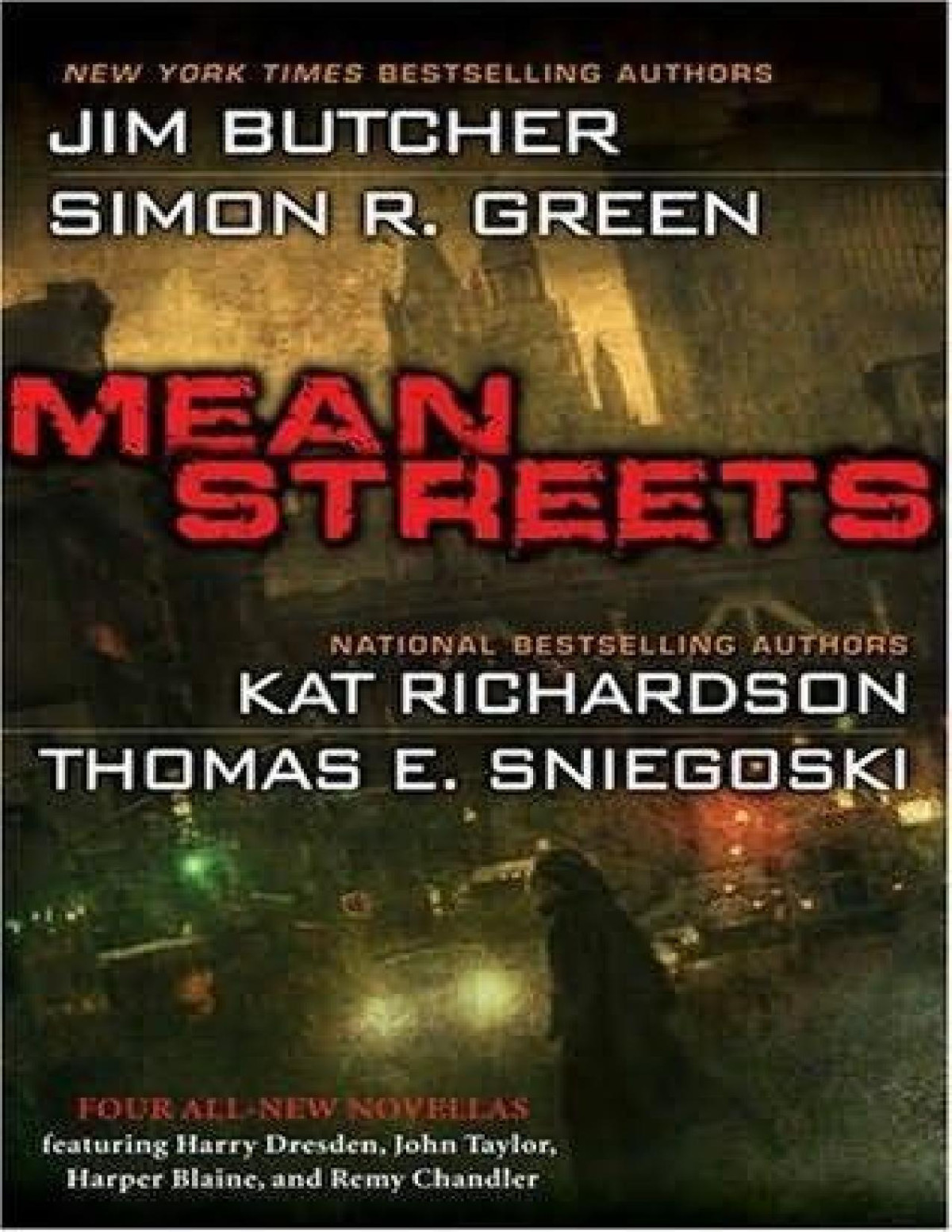 Mean Streets Simon R Green Jim Butcher Kat Richardson Thomas E Sniegoski