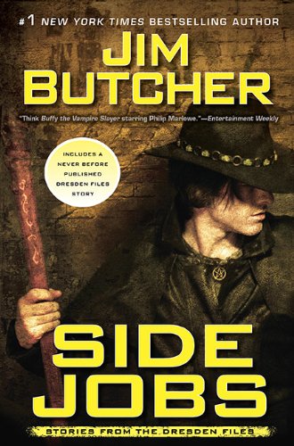 Side Jobs Stories From The Dresden Files Jim Butcher