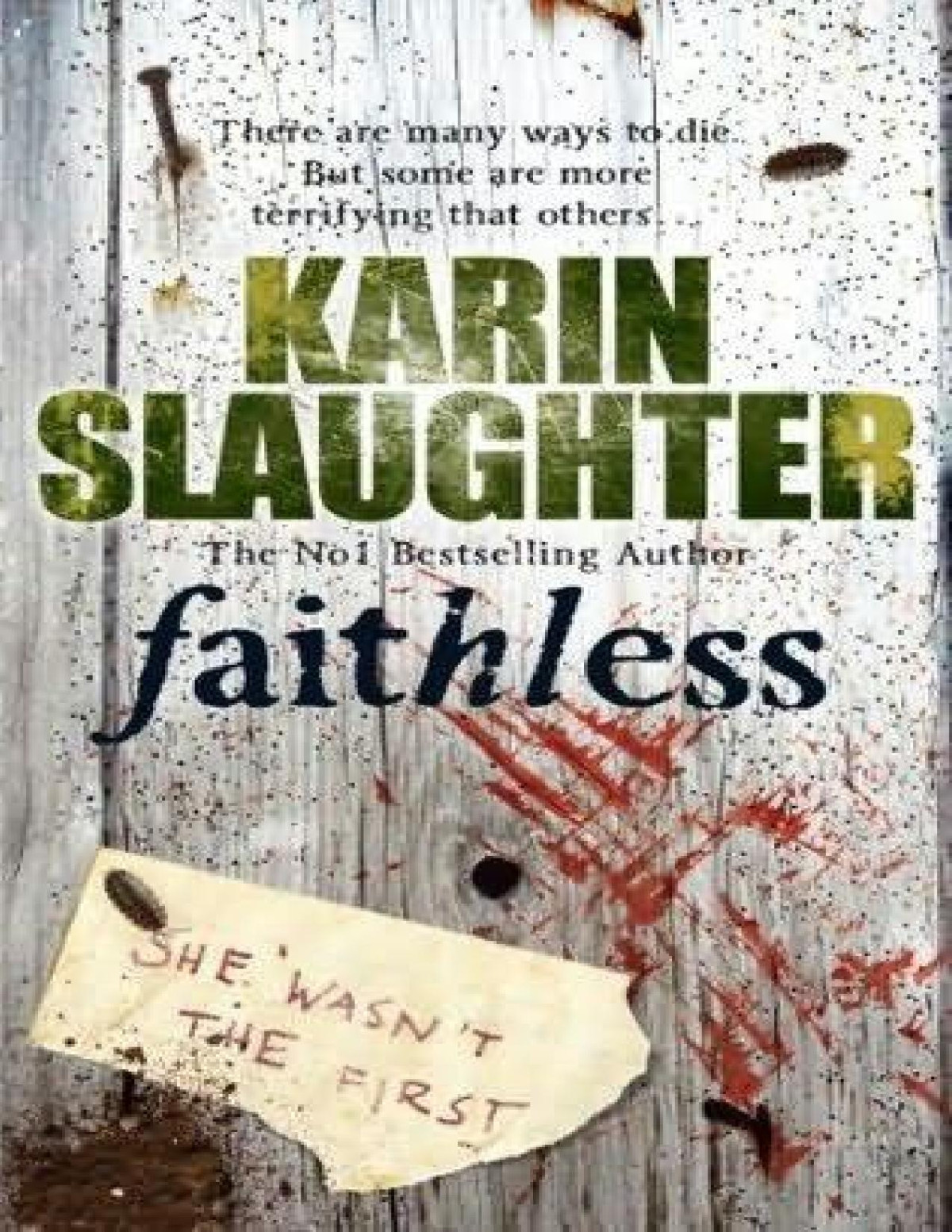 Faithless Karin Slaughter