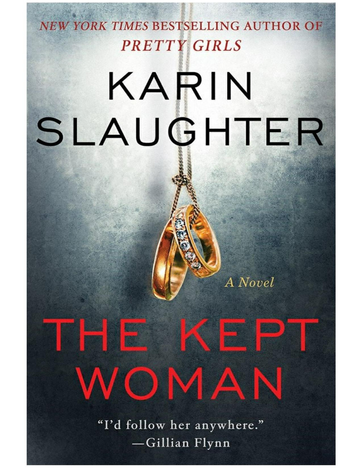 The Kept Woman Karin Slaughter