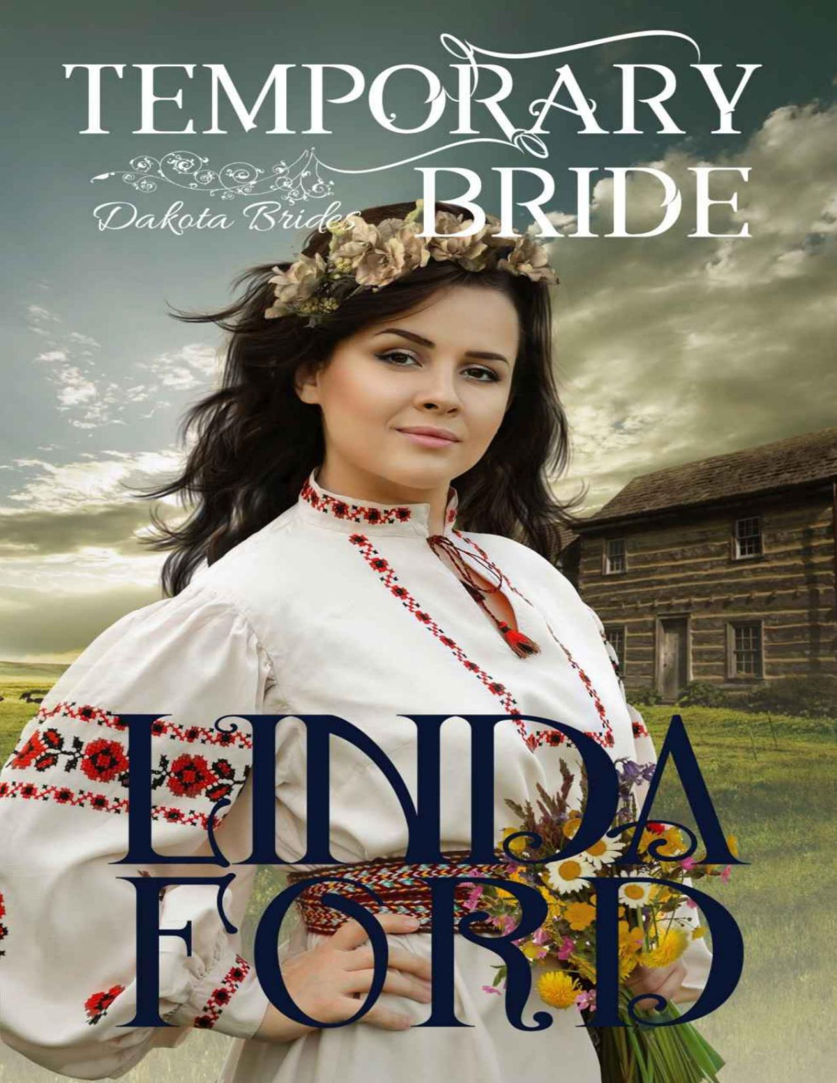 Temporary Bridedakota Brides Linda Ford
