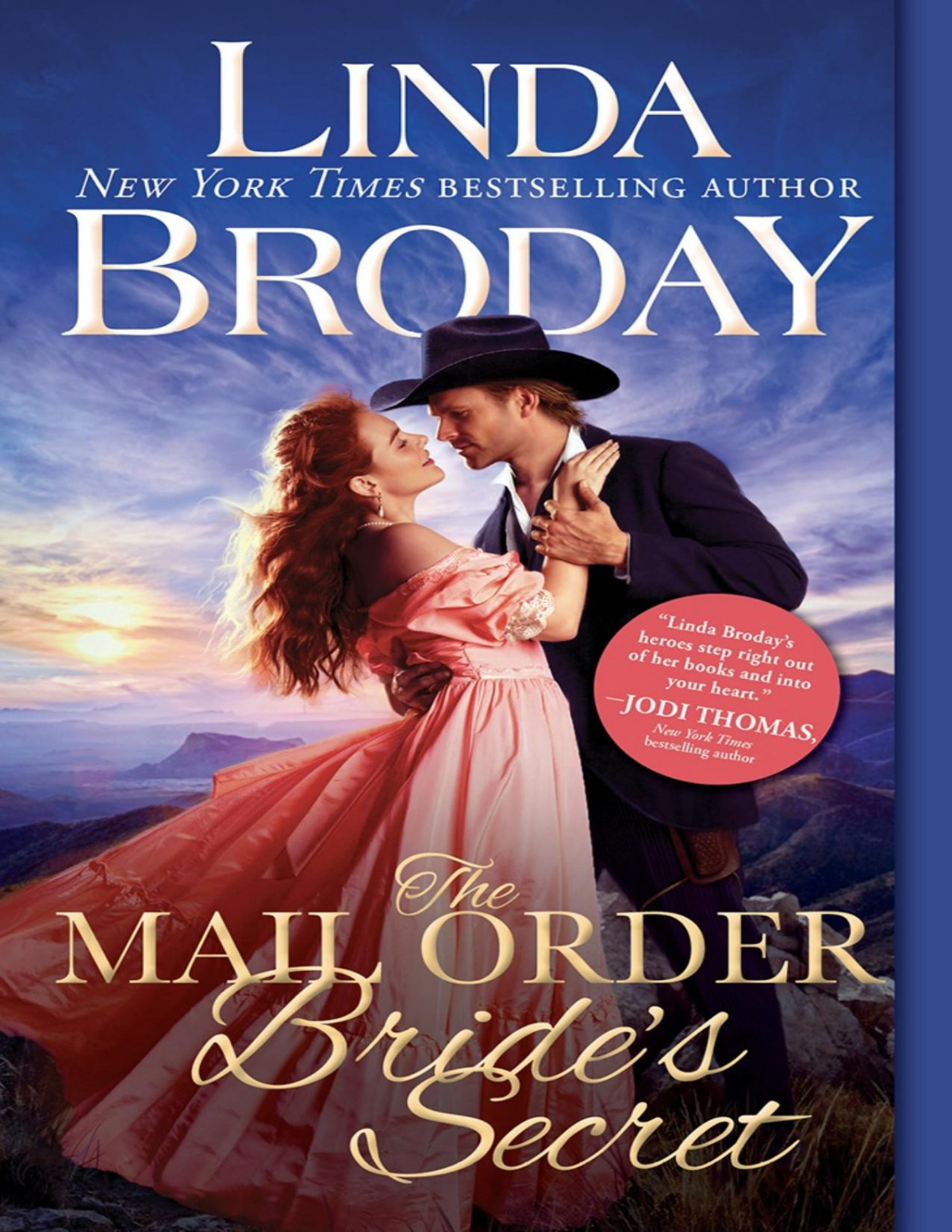 The Mail Order Brides Secret Linda Broday