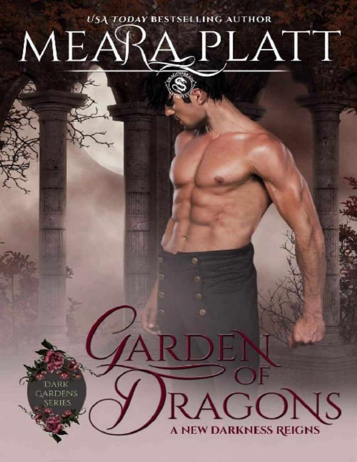 Garden Of Dragons Dark Gardens Series Book 3 Meara Platt