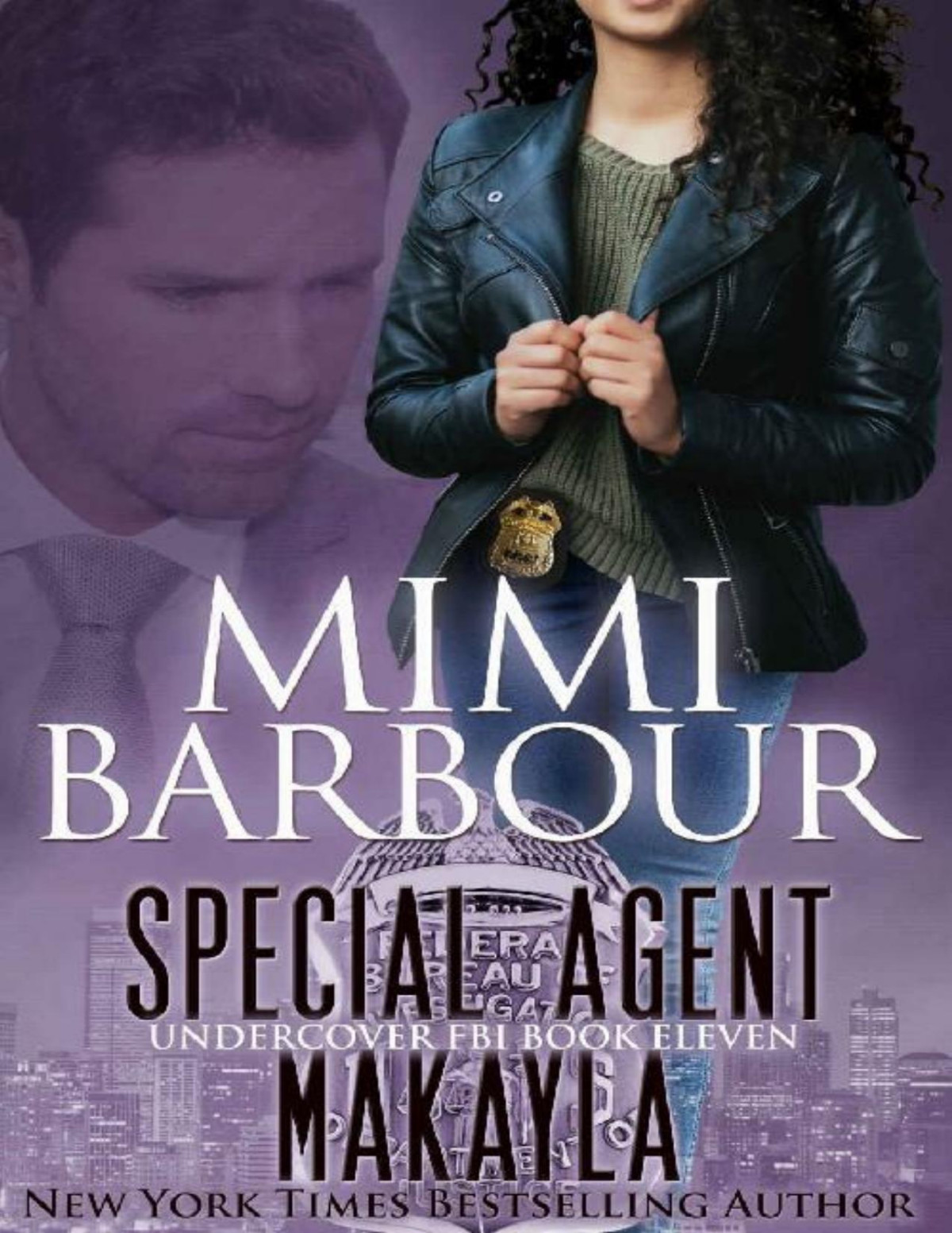 Special Agent Makayla Undercover Fbi Book 11 Mimi Barbour