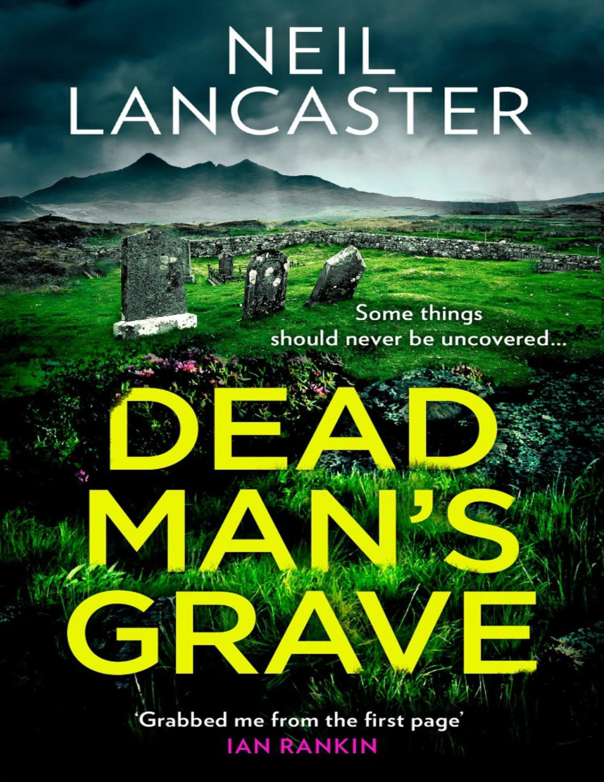 Dead Mans Grave Neil Lancaster