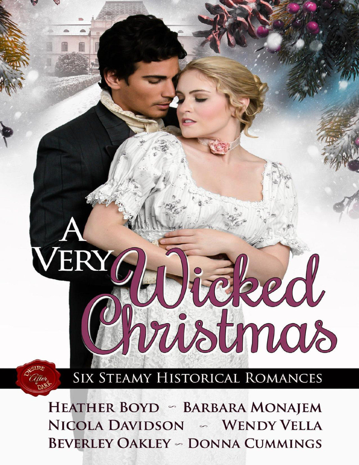 A Very Wicked Christmas Boyd Monajem Davidson Vella Cummings Oakley