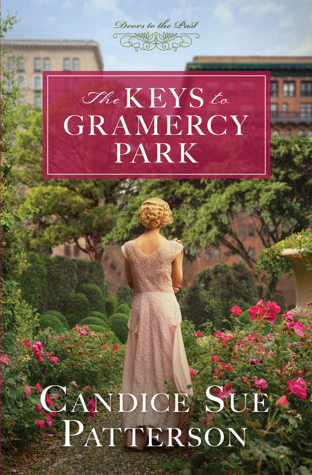 The Keys To Gramercy Park Candice Sue Patterson