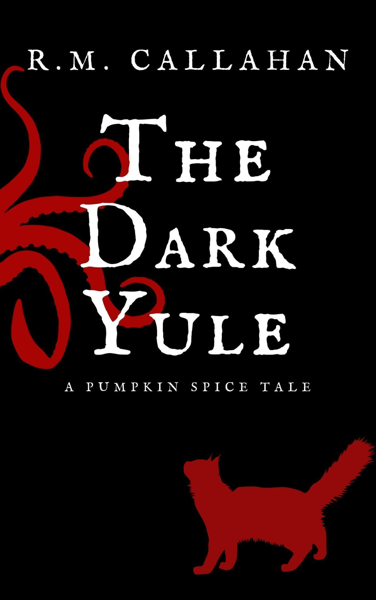 The Dark Yule Rm Callahan