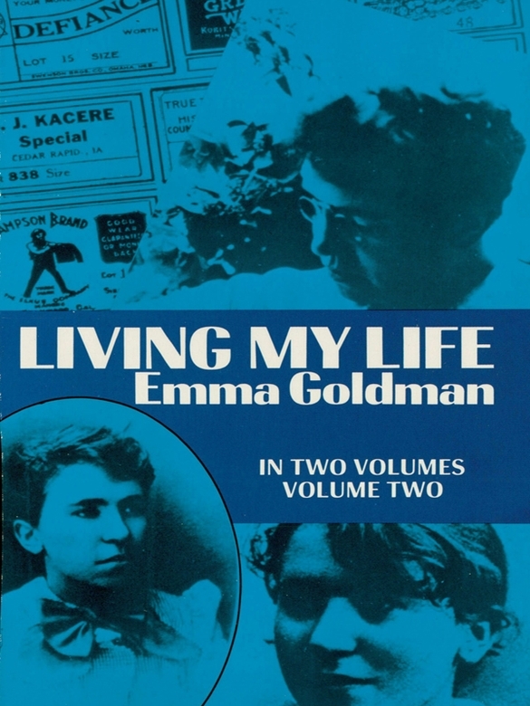 Living My Life Volume 2 Emma Goldman