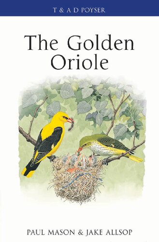 The Golden Oriole Paul Mason Jake Allsop