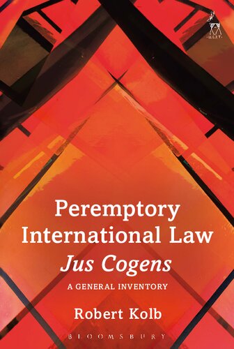 Peremptory International Law Jus Cogens A General Inventory Robert Kolb
