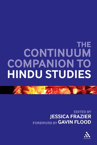 Continuum Companion To Hindu Studies Jessica Frazier Editor