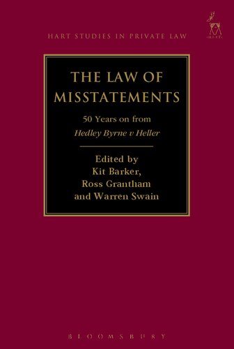 The Law Of Misstatements 50 Years On From Hedley Byrne V Heller Kit Barker Ross Grantham Warren Swain Editors