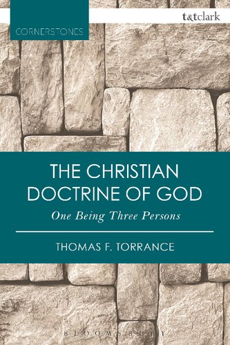 The Christian Doctrine Of God Thomas Forsyth Torrance