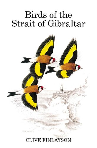 Birds Of The Strait Of Gibraltar Clive Finlayson